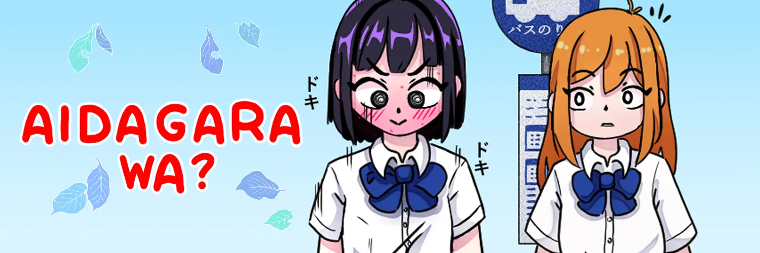 Aidagara wa...?