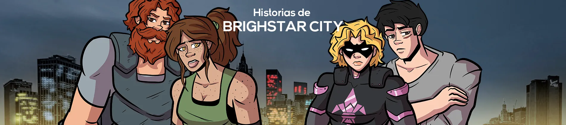 Historias de BrightStar City