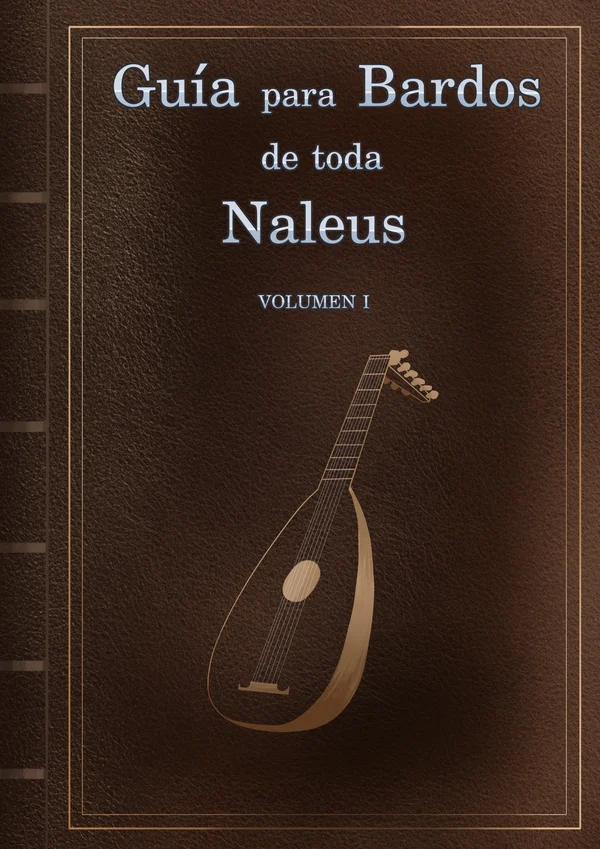 Guía para bardos de toda Naleus