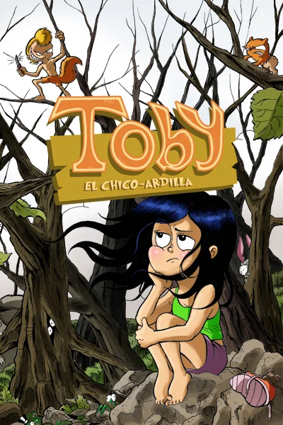 Portada de Toby, el chico-ardilla